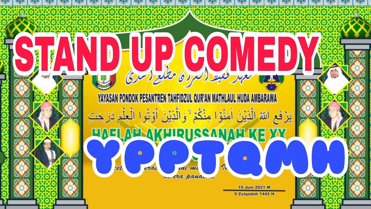 Stand Up Comedy || YPPTQMH Ambarawa Kafilah Badar