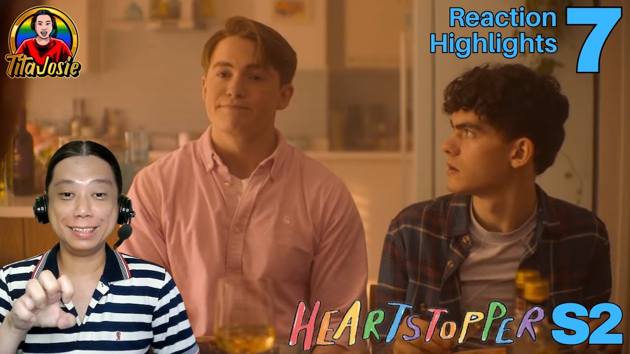Heartstopper: Season 2 - Episode 7 - Reaction / Recap