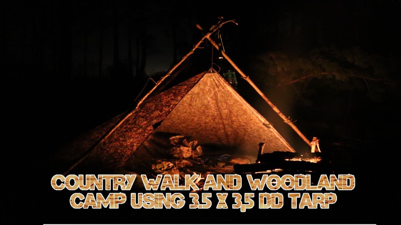 Country Walk And Woodland Camp Using the 3.5 x 3.5 DD Tarp