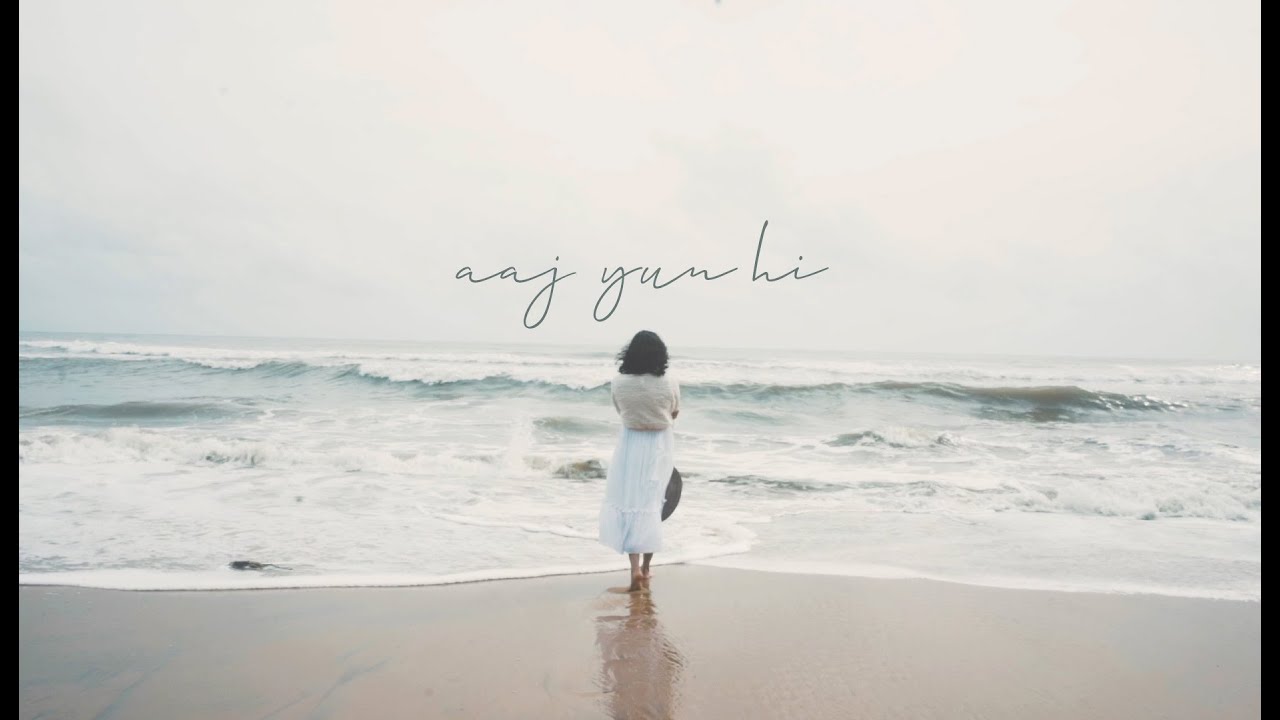 Parvatish Pradeep - Aaj Yun Hi