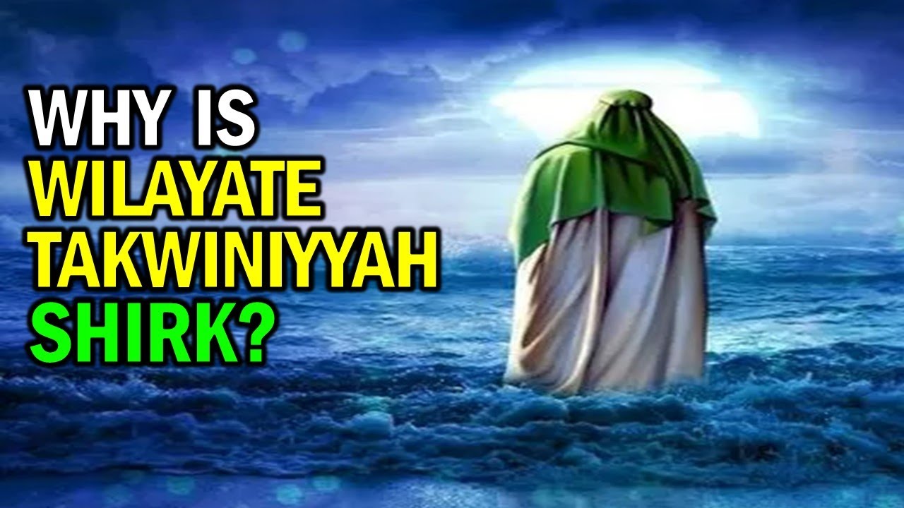 Why Imams (as) Considered Wilayah Takwiniyyah to be Shirk