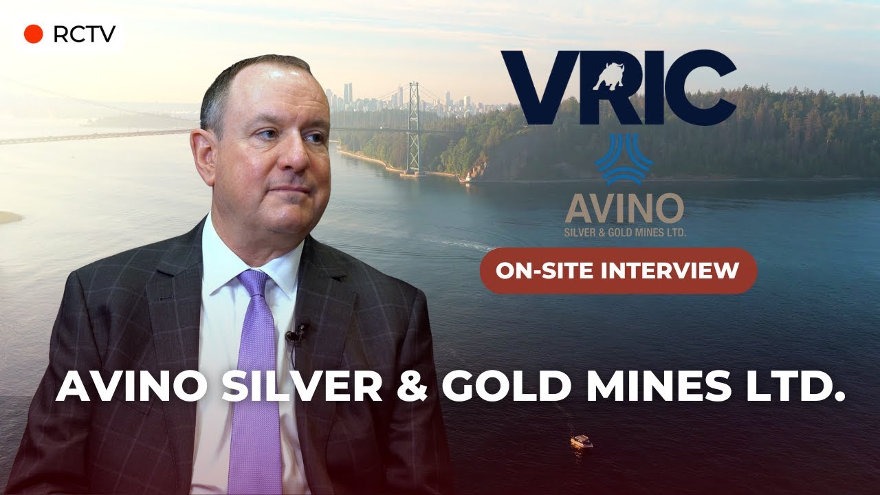 Avino Silver & Gold: Market Shifts, Growth Projects & Earnings Momentum | RCTV at VRIC 2026
