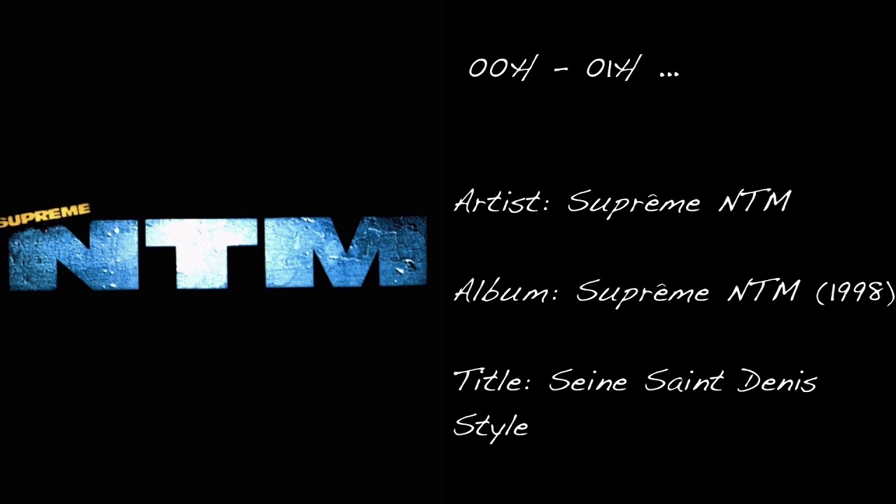 00h - 01h ... (Supr&ecirc;me NTM / Seine Saint Denis Style)