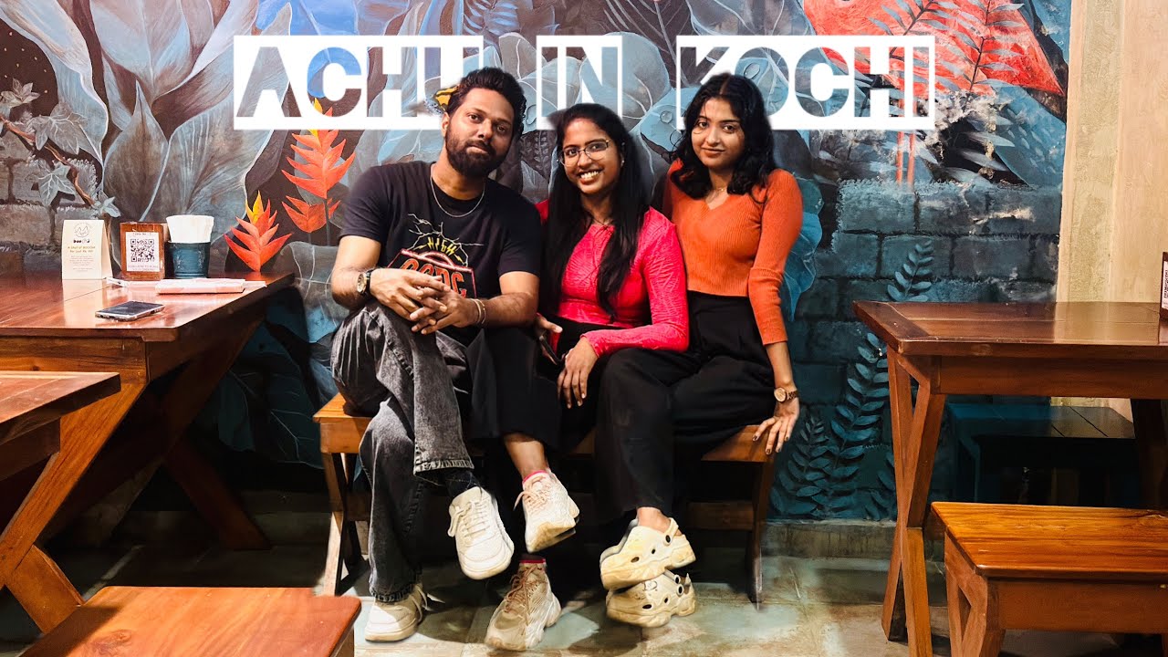 ACHU AT KOCHI | AJFAN | MINISO |BOBALIVE | MOULAVI |CLOUD7| KADAMBRAYAR | DIECUTS | GRILLLAB | LULU 