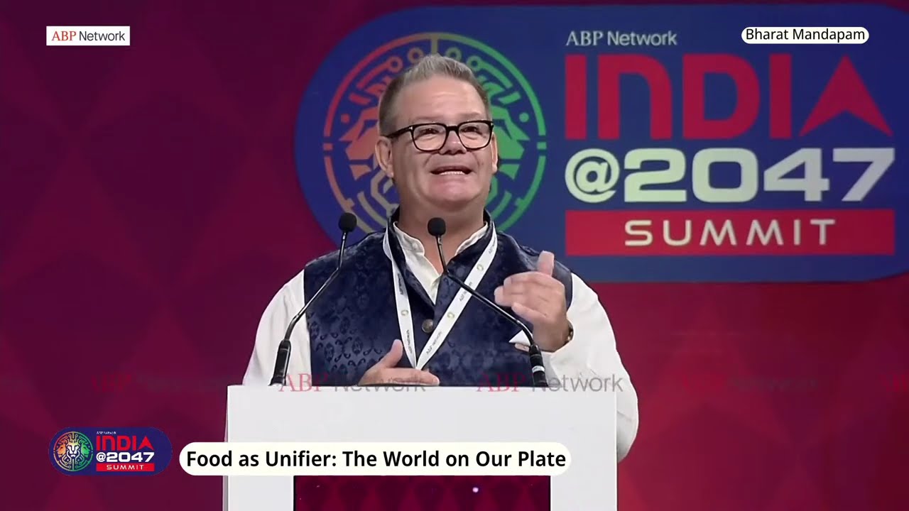 INDIA@2047 | Chef Gary Mehigan | Food as Unifier | The World on Our Plate | ABP Majha