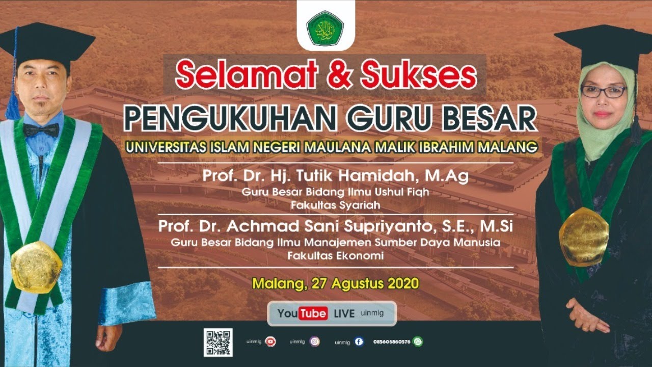 Pengukuhan Guru Besar UIN Malang Prof. Dr. Hj. Tutik H., M.Ag dan Prof. Dr. H. A. Sani S., M.Si