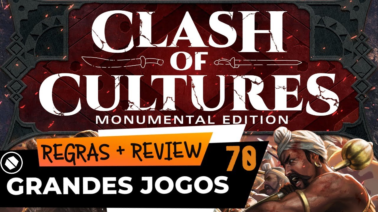 CLASH OF CULTURES: Monumental Edition | Regras + Review