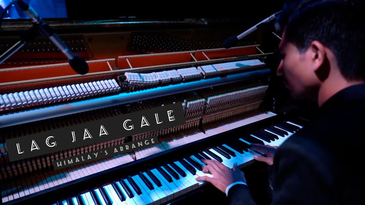LAG JAA GALE - Himalay's arrange | Piano Cover |