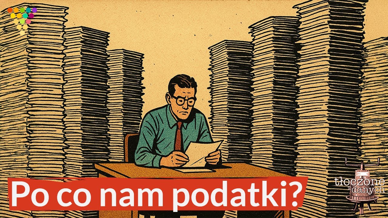 Po co nam podatki? – Podcast GRAPE | Tłoczone z danych