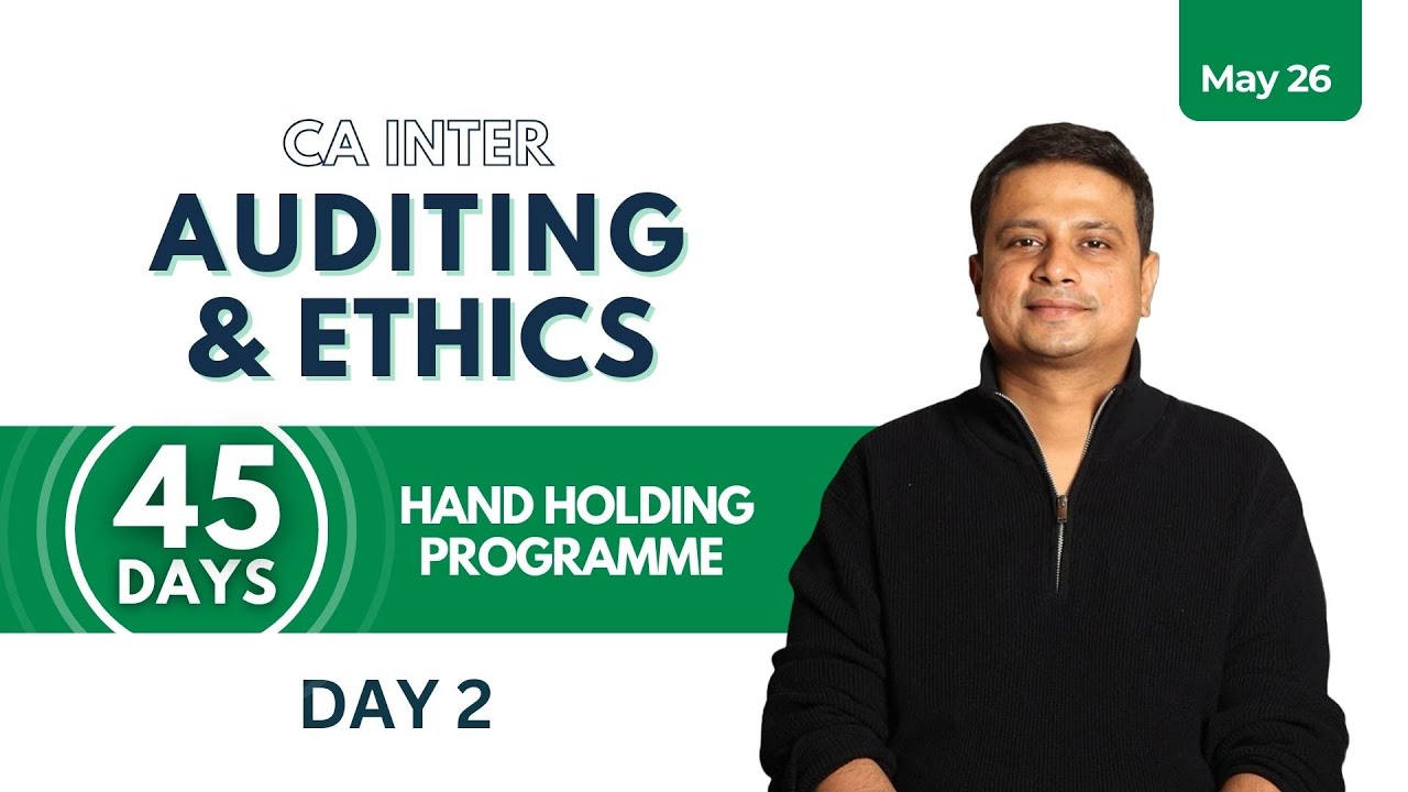CA Inter Audit May 2026 | 45 Days Handholding Program | Day2