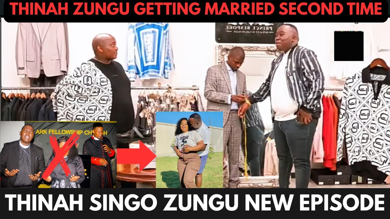 Thinah Zungu Getting Married Again! Thina SingoZungu New Episode