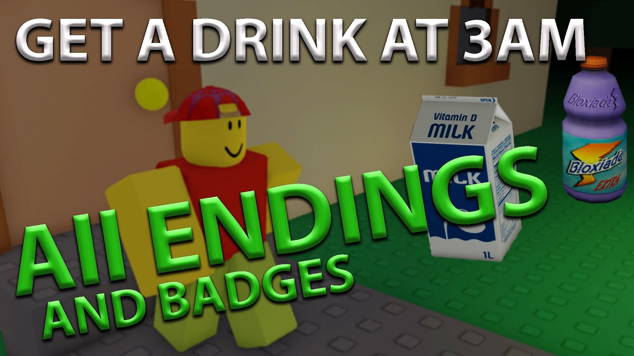 Как получить все концовки 🥤ВЫПИТЬ В 3 ЧАСА НОЧИ🥤 Roblox