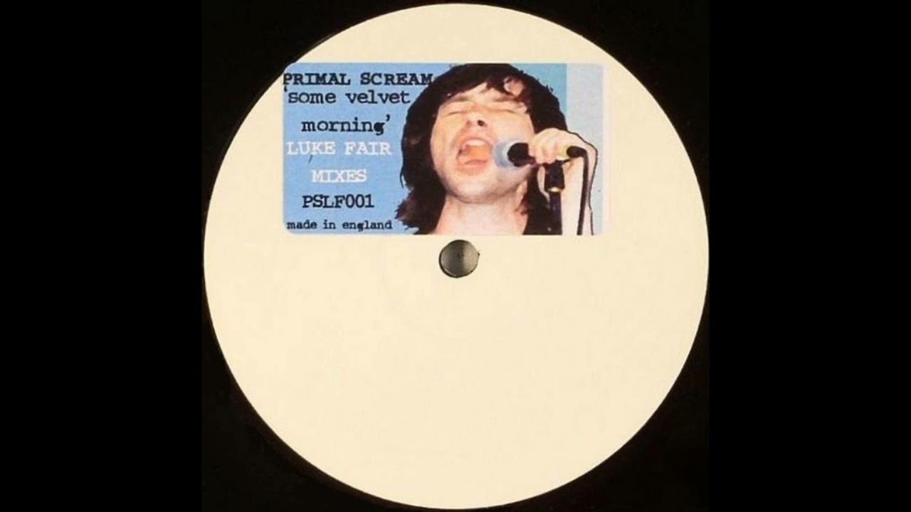 Primal Scream – Some Velvet Morning (Luke Fair Dub) [HD]