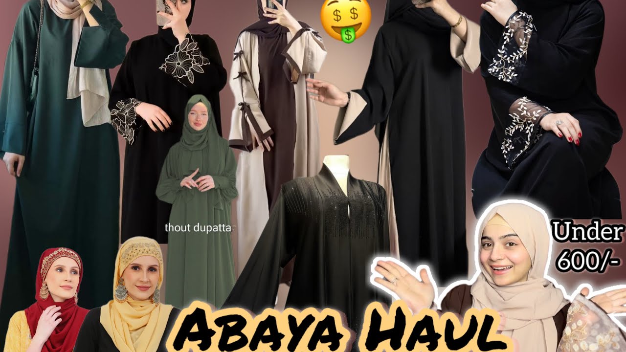 Affordable Abaya Haul Under 600/- | Dubai Abaya Design | Burkha collection #abayahaul #burkha #hijab