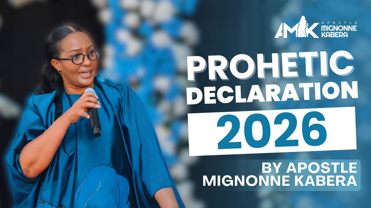 Prophetic Declarations for 2026  (A Year Of Refreshing Oasis) By Apostle Mignonne Kabera