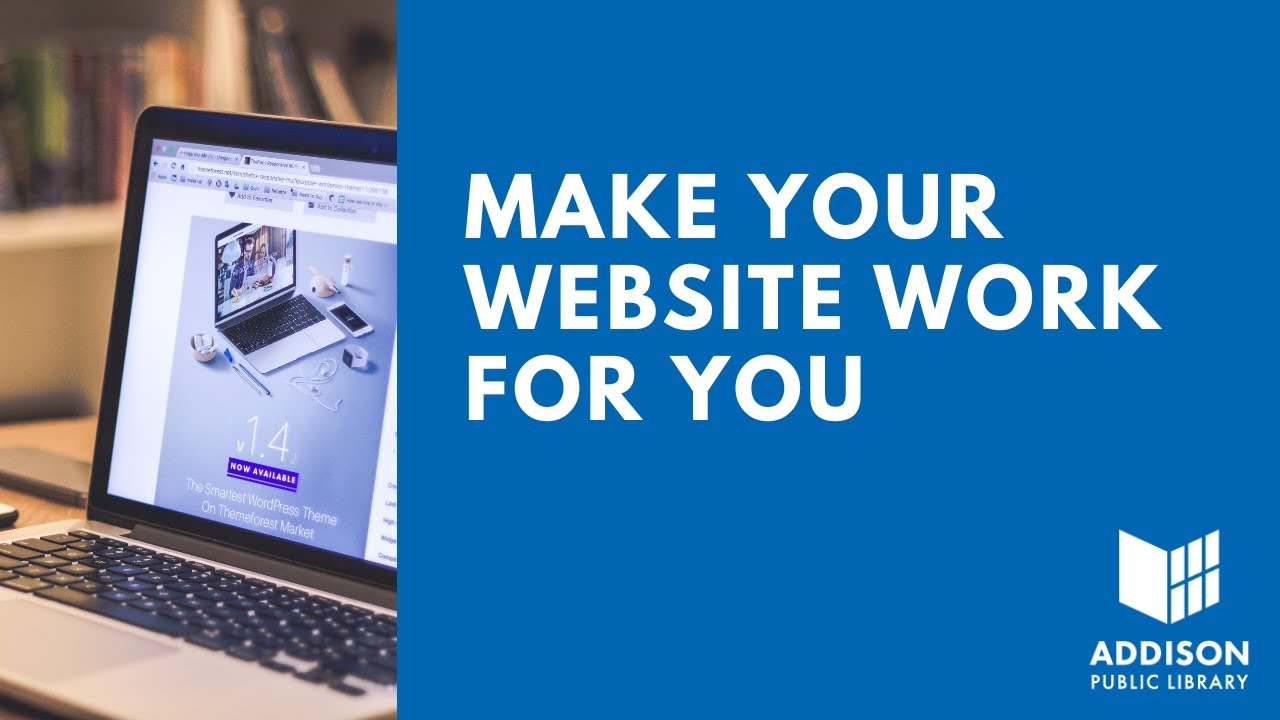 Make Your Website Work For You
