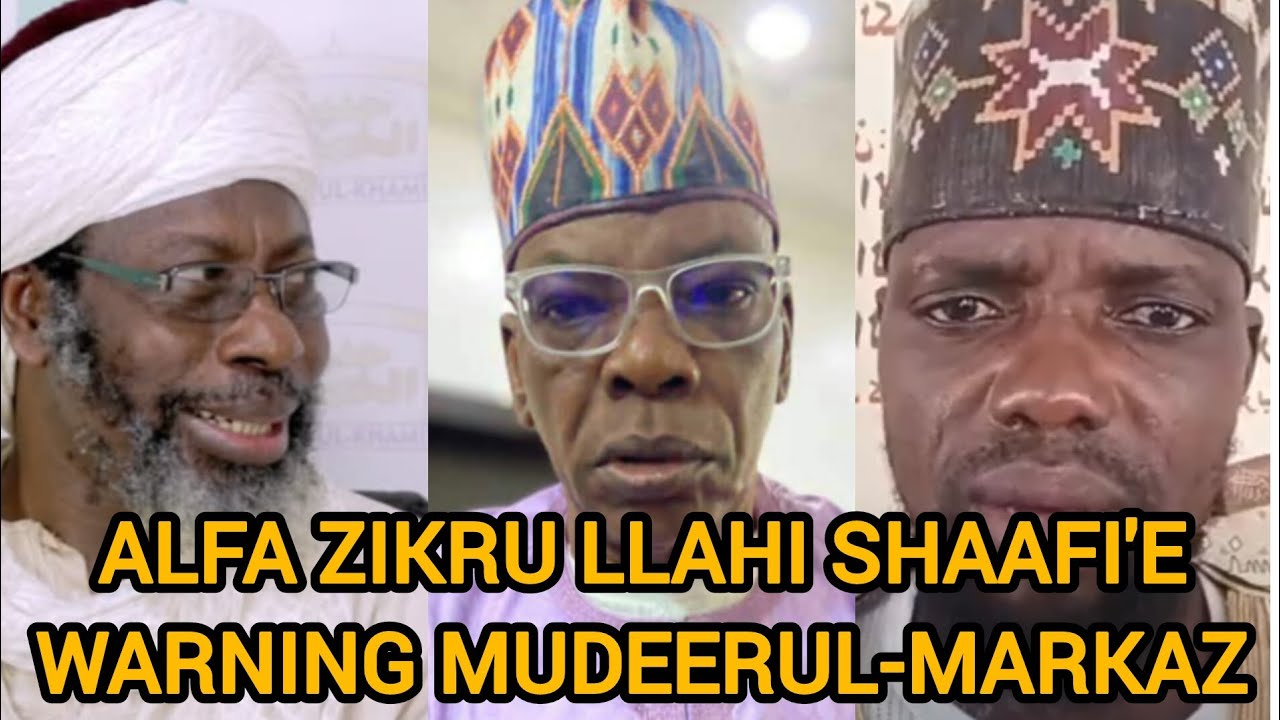 PART 002 WARNING TO SHEIKH ZIKRU LLAHI SHAAFI'EY ON MUDEERUL-MARKAZ 