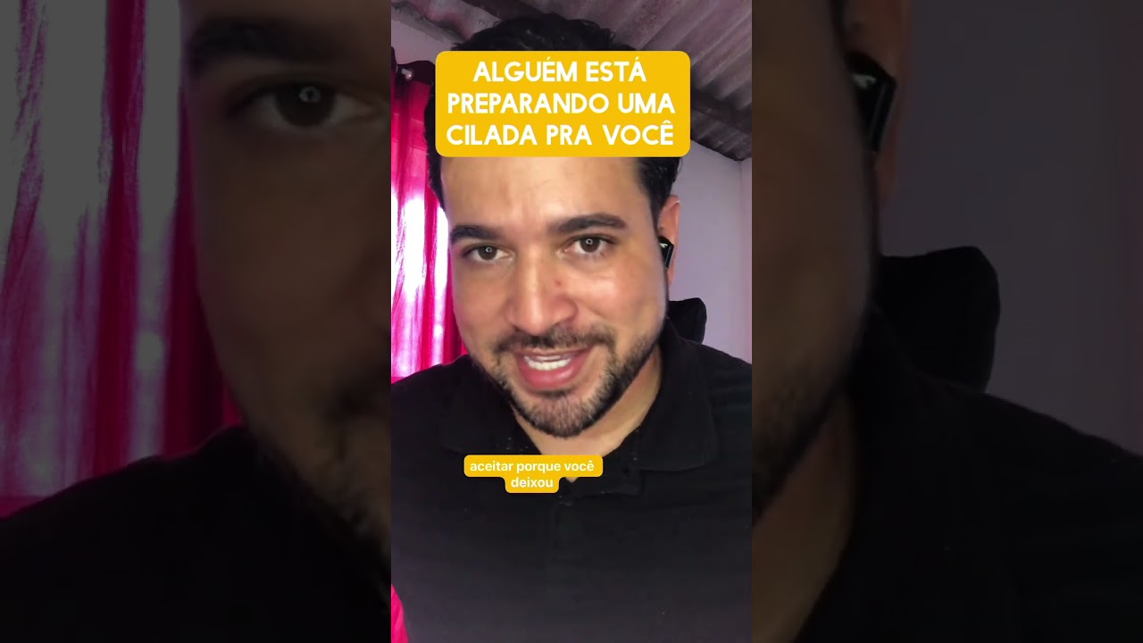 Alguém está preparando uma cilada pra você 