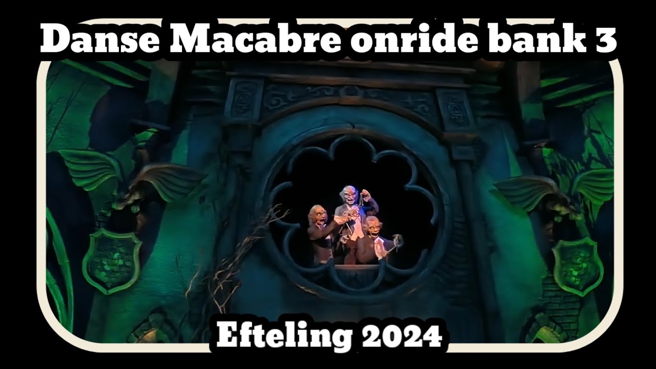 Danse Macabre onride bank 3 [Efteling 2024]
