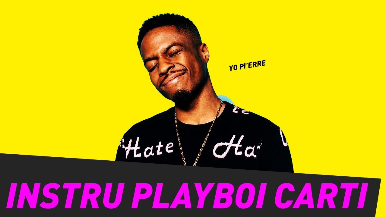 COMMENT FAIRE UNE INSTRU TYPE PLAYBOI CARTI PIERRE BOURNE