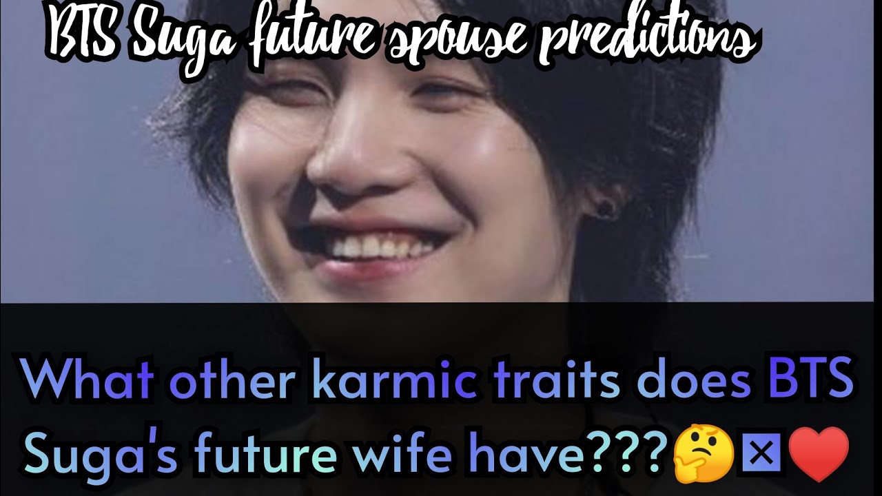 |What SECRET traits will BTS Suga's future wife have?|❤️🥺#bts #suga #future spouse #Suga wife #tarot