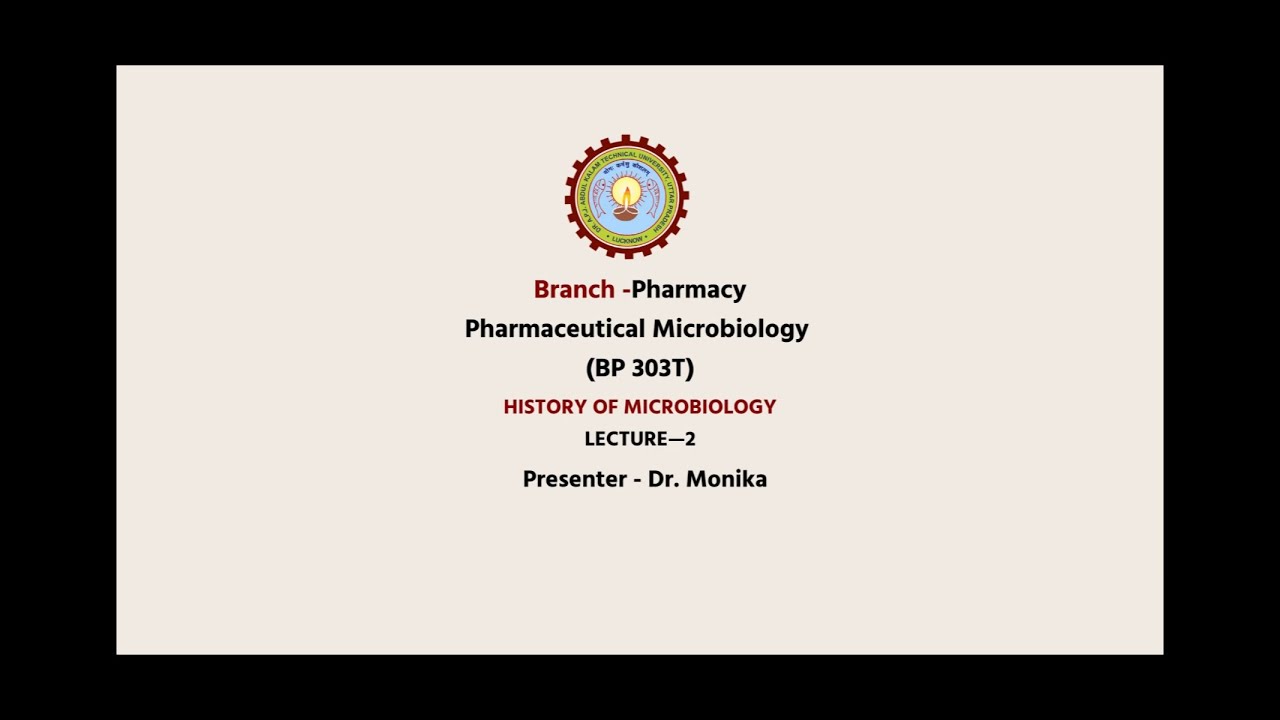 Pharmaceutical Microbiology | History of Microbiology | AKTU Digital Education