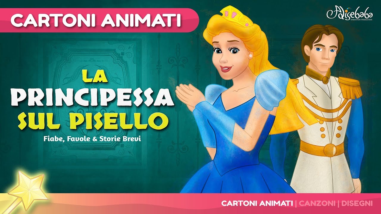 La Principessa Sul Pisello storie per bambini - Cartoni Animati