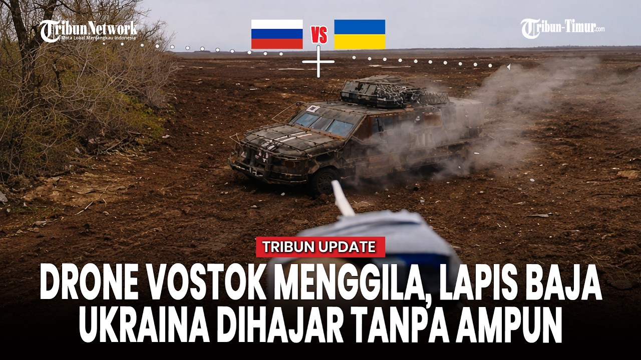 Aksi Drone Vostok Rusia Hantam Kendaraan Lapis Baja Ukraina Dua Kali