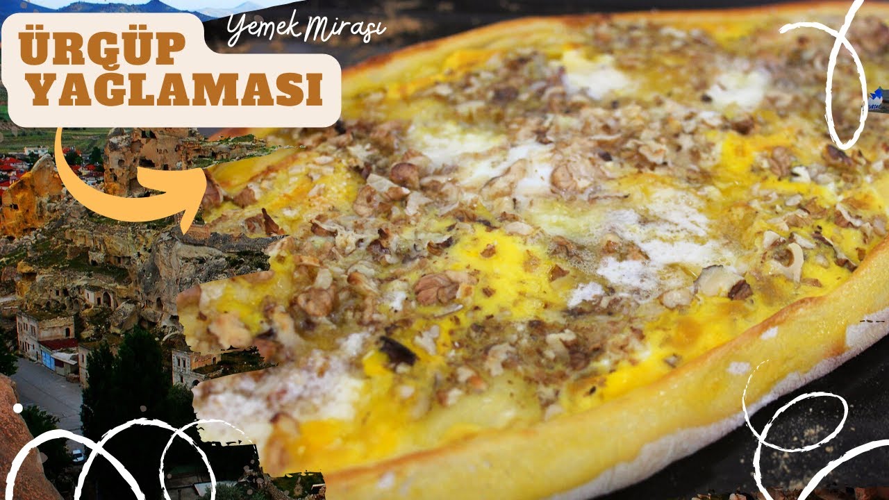 Ürgüp/Kapadokya Yöresine Özgü Şekerli Pide Tarifi | Ürgüp Yağlaması