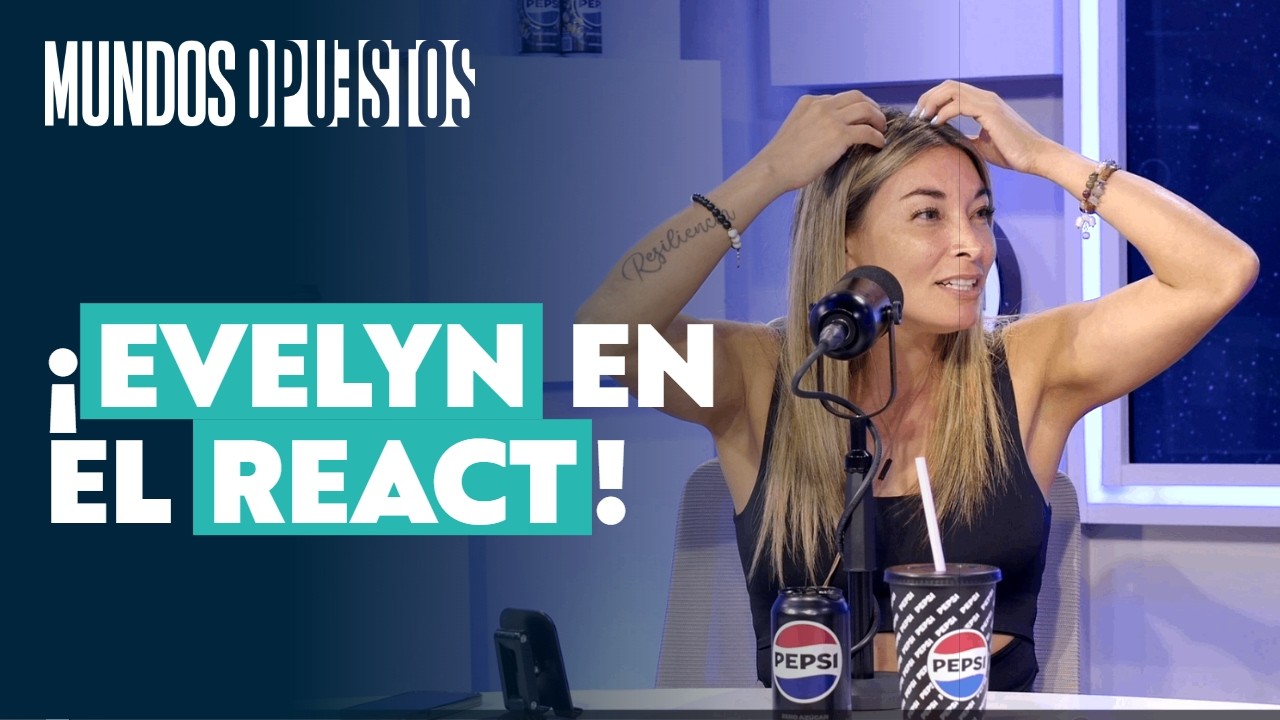 Evelyn cuenta todo lo que vivió en el reality Mundos Opuestos