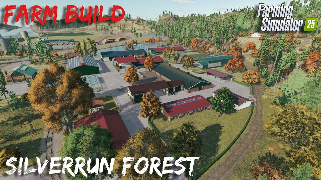 Beautiful farm by the lake! 🌿🚜 | FS25 Silverrun Forest | Farm Building