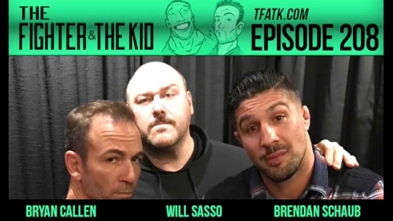 The Fighter and the Kid - Episode 208: Will Sasso