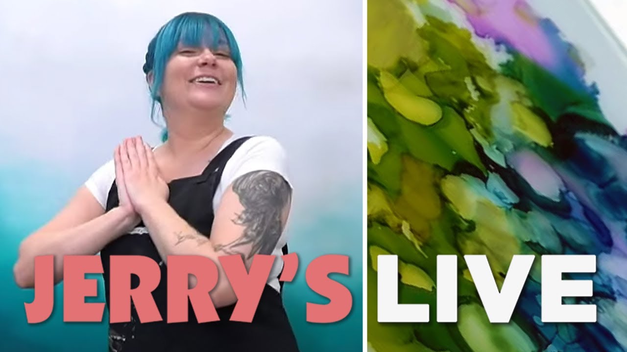 Jerry's LIVE Episode #JL284: NEW Artfinity&trade; Alcohol Inks