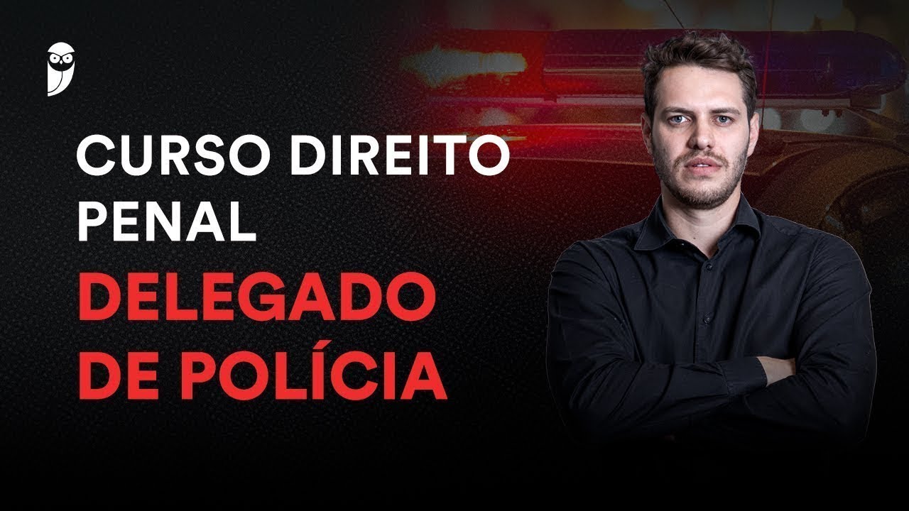 Curso Direito Penal – Delegado de Polícia – Aula 09: Crimes contra a pessoa
