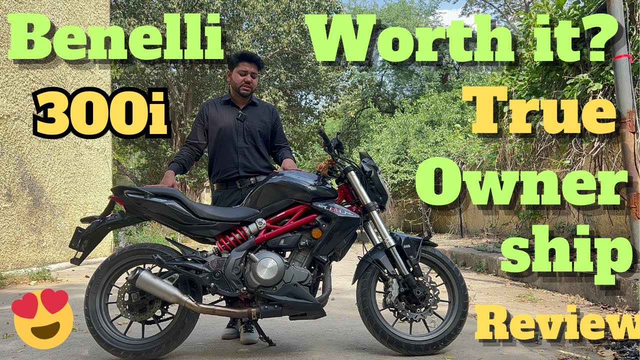 Benelli 300i TNT: A True Ownership Review | Is it Worth Buying?
