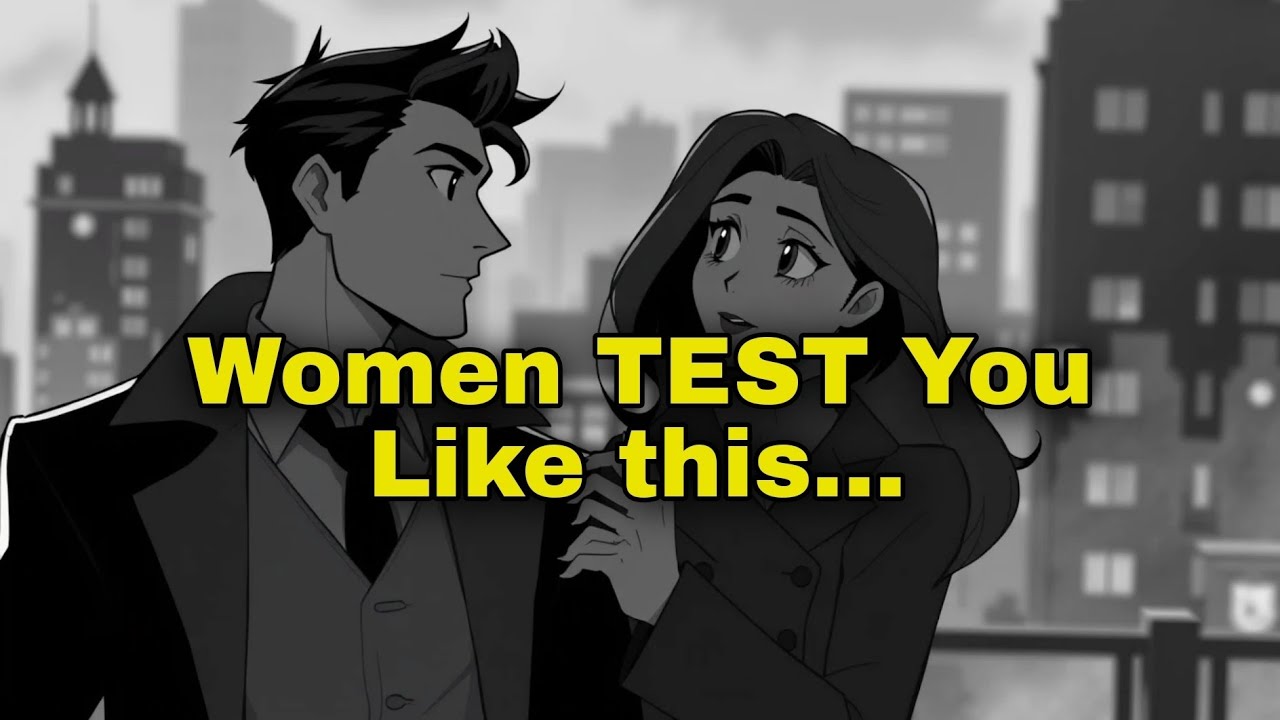 10 Female Tests Men Don't Even Know About