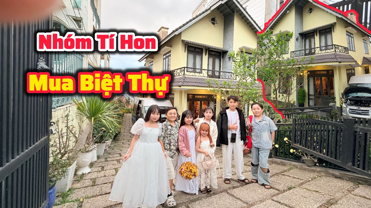 Nhóm Tí Hon Đầu Tư Mua Căn “Biệt Thự” Đầu Tiên Ở Đà Lạt - Cảm Xúc Của Chị Em Lần Đầu Nhận Nhà