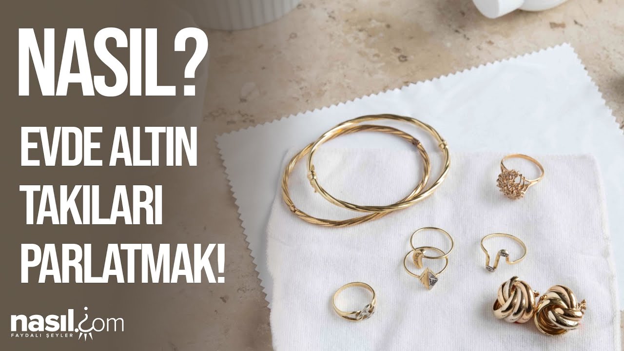 MATLAŞAN ALTIN TAKILAR NASIL TEMİZLENİR? İŞTE EVDE PRATİK Y&Ouml;NTEM! #altın #takı #temizlik #nasıl