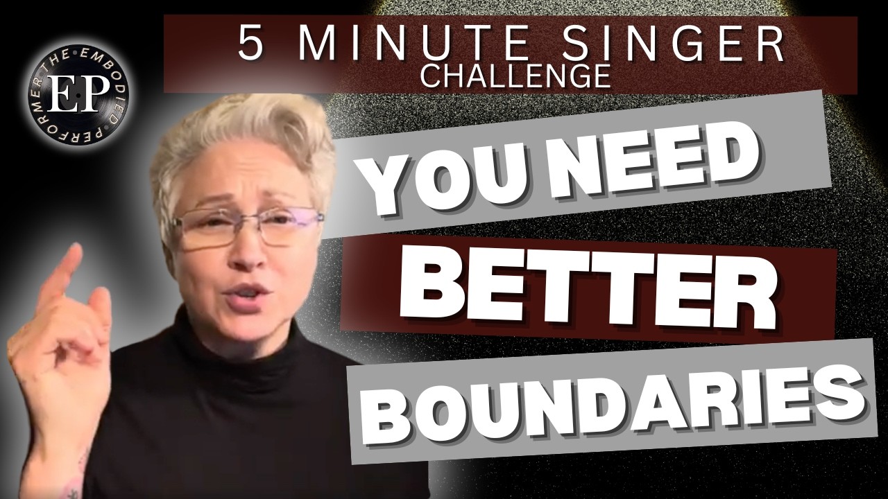 Singers, You NEED Better Boundaries With Yourself | 5-Minute Singer Challenge!