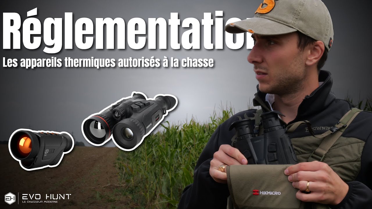 Les appareils thermiques autorisés à la chasse : Nouvelle loi - Ce qui change