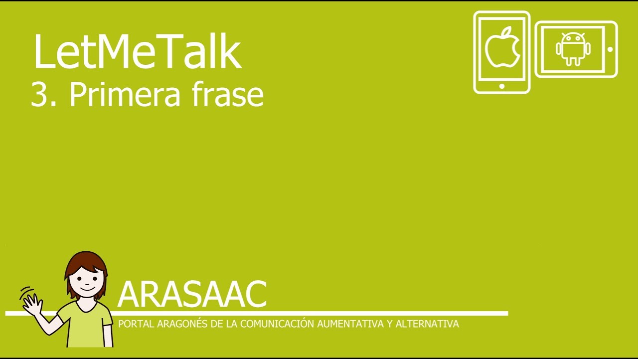 LetMeTalk -  Primera frase