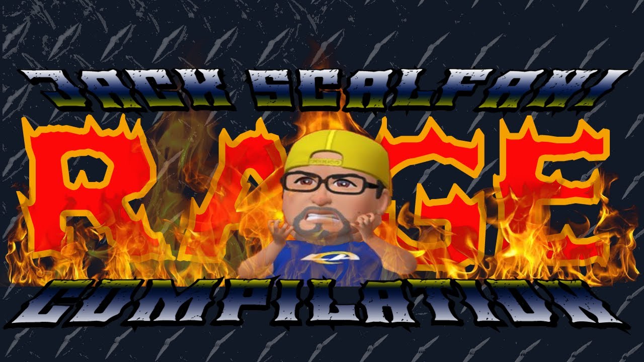 Jack Scalfani | Jack Rage Compilation