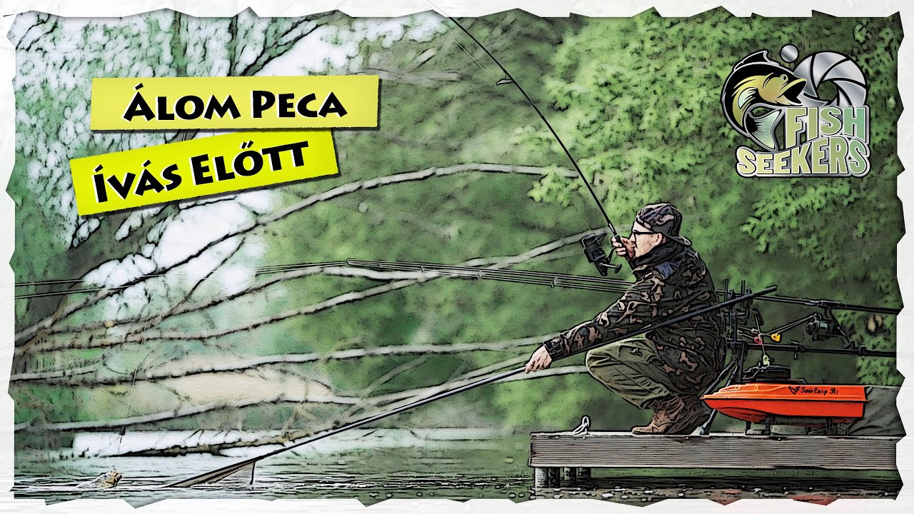 ÁLOM peca ÍVÁS előtt - Teljes film - Diána és Zoltán horgásztó