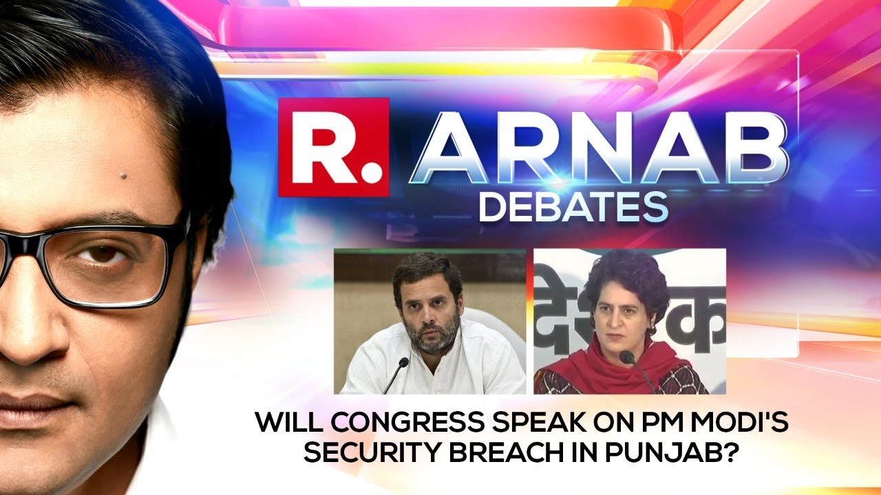 Will Gandhi-Vadras Speak On PM Modi's Security Breach Under Congress' Punjab Govt? | Arnab Debates