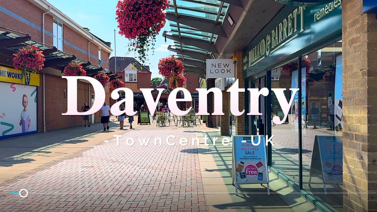 Discover UK's Hidden Gem: Daventry Town Centre, Northamptonshire