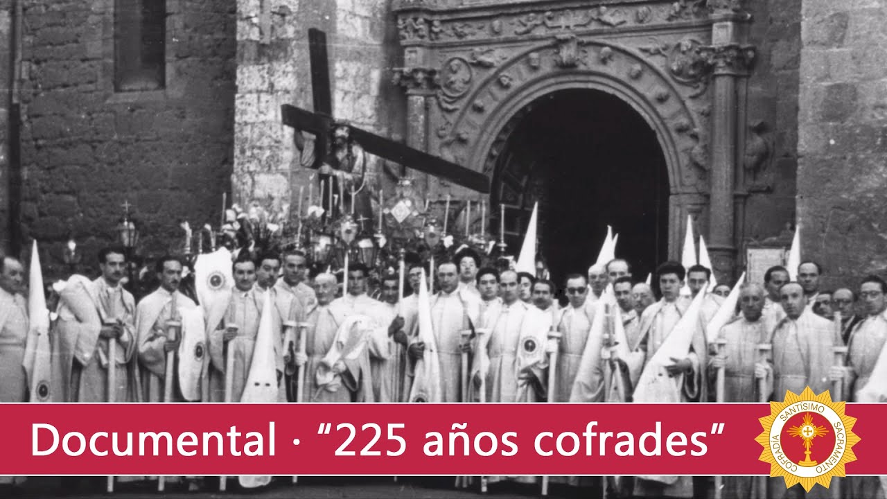 225 aniversario de la Ilustre Archicofradía del Santísimo Sacramento y Jesús con la Cruz a cuestas