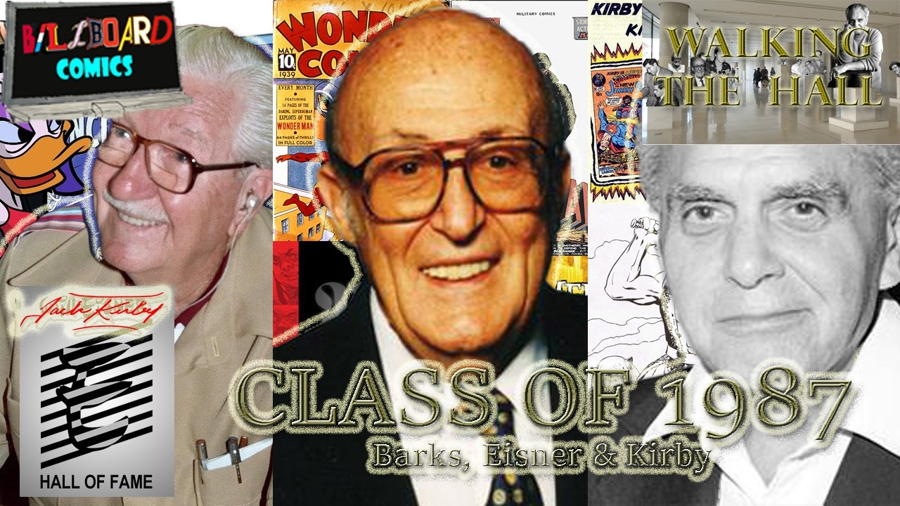 WALKING THE HALL: THE EISN,,UM..JACK KIRBY AWARDS HALL OF FAME CLASS OF 1987
