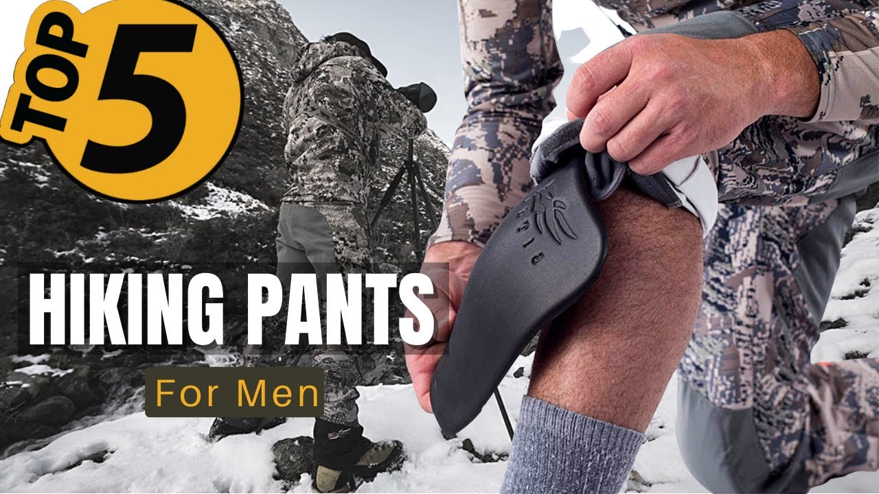 ✅ TOP 5 Best Hiking Pants for men: Today&rsquo;s Top Picks