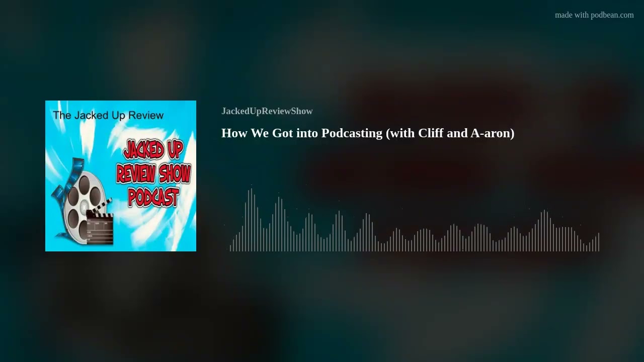 How We Got into Podcasting (with Cliff and A-aron)