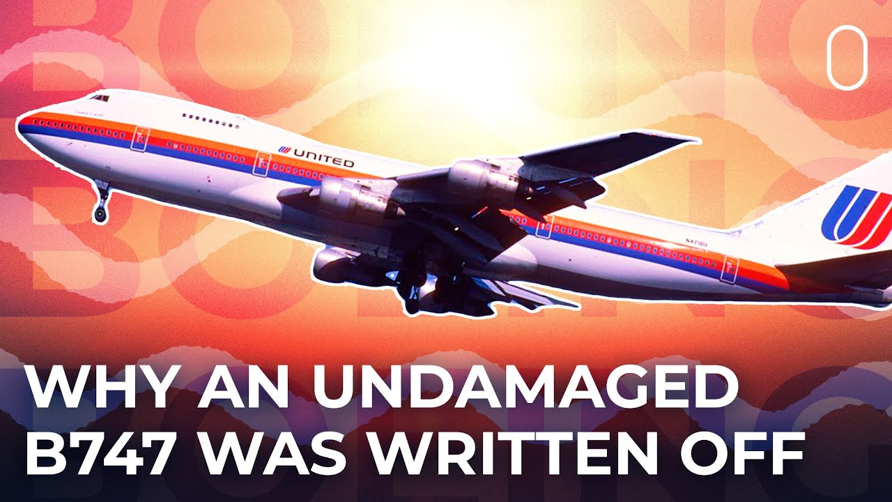 Why An Undamaged United Boeing 747 Was Written Off 24 Years Ago